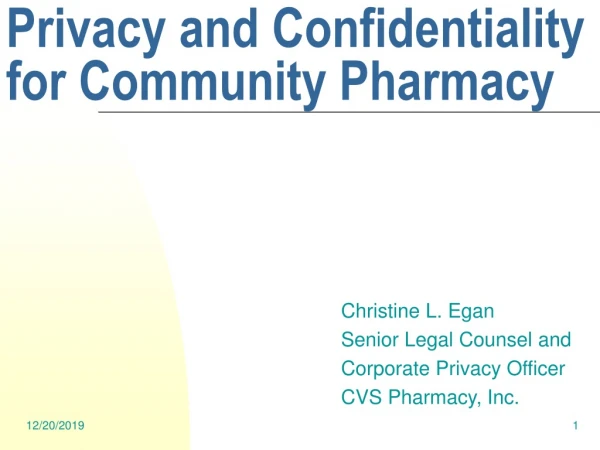 Privacy and Confidentiality for Community Pharmacy