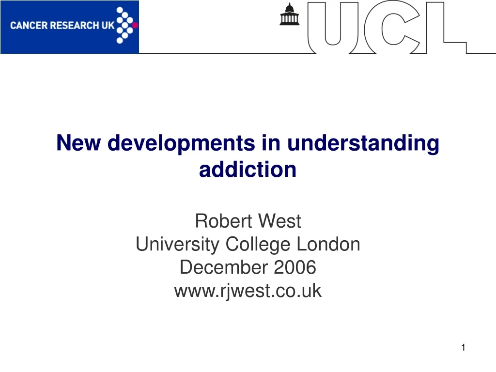 new developments in understanding addiction