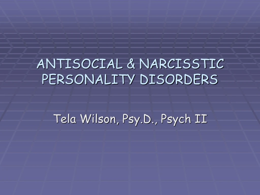 antisocial narcisstic personality disorders