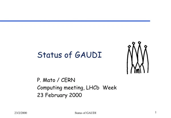 Status of GAUDI