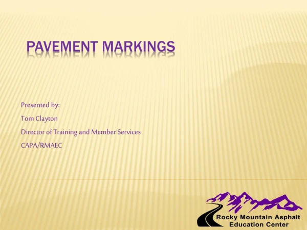 PAVEMENT MARKINGS