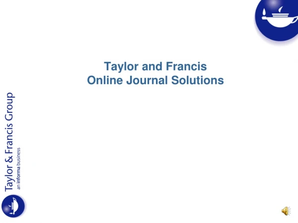 Taylor and Francis  Online Journal Solutions