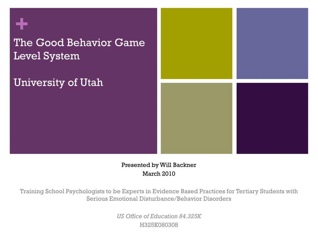 the good behavior game level system university of utah