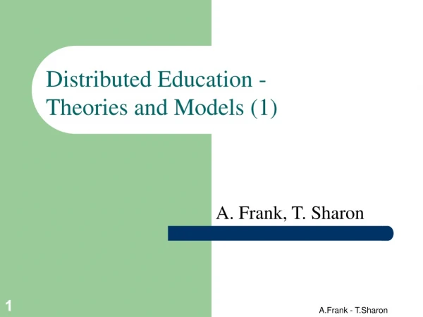 Distributed Education - Theories and Models (1)