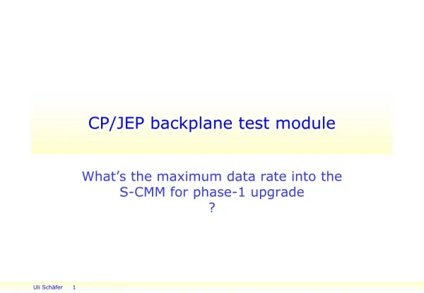 CP/JEP backplane test module