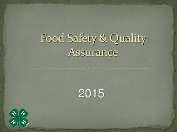 Food Safety &amp; Quality Assurance