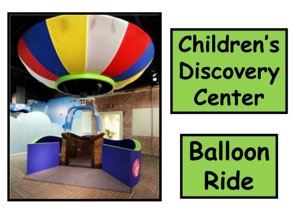 Children’s  Discovery Center