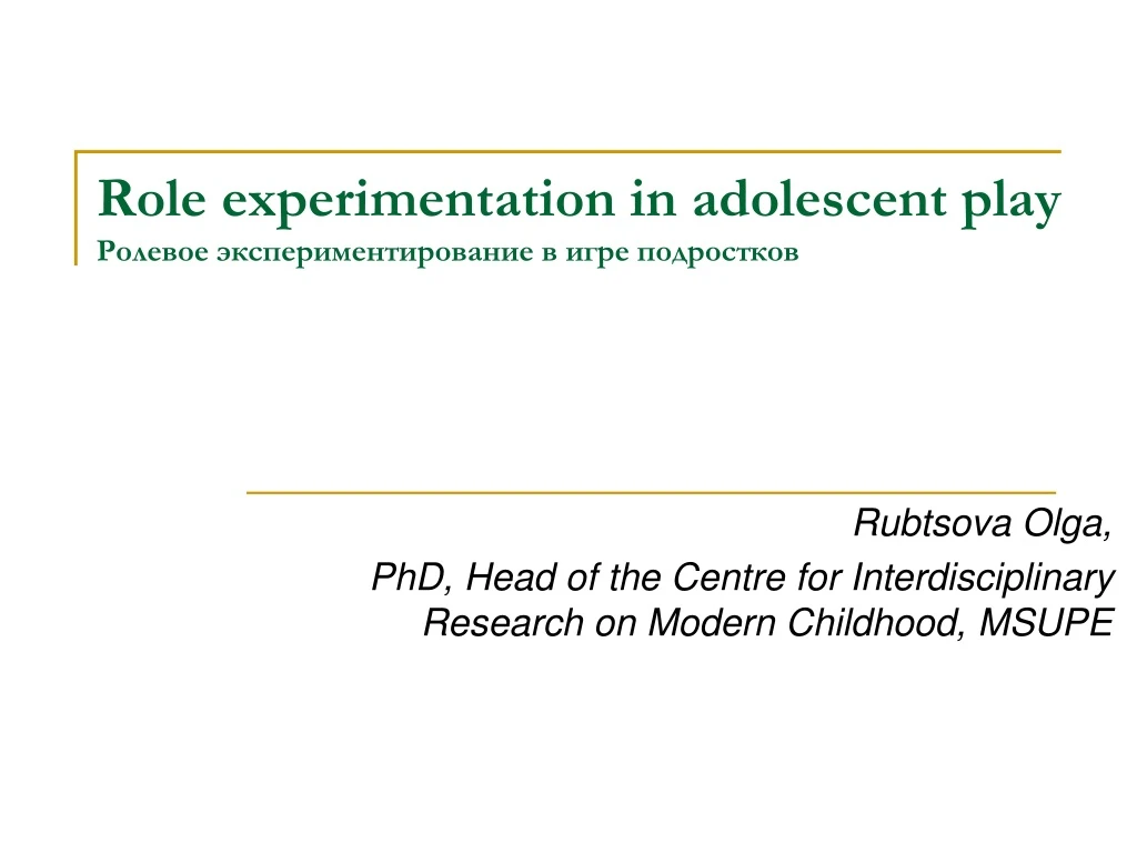 role experimentation in adolescent play