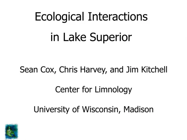 Ecological Interactions  in Lake Superior