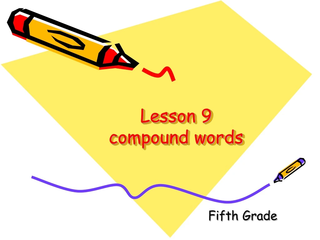 lesson 9 compound words