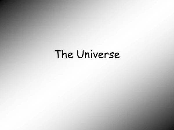 The Universe