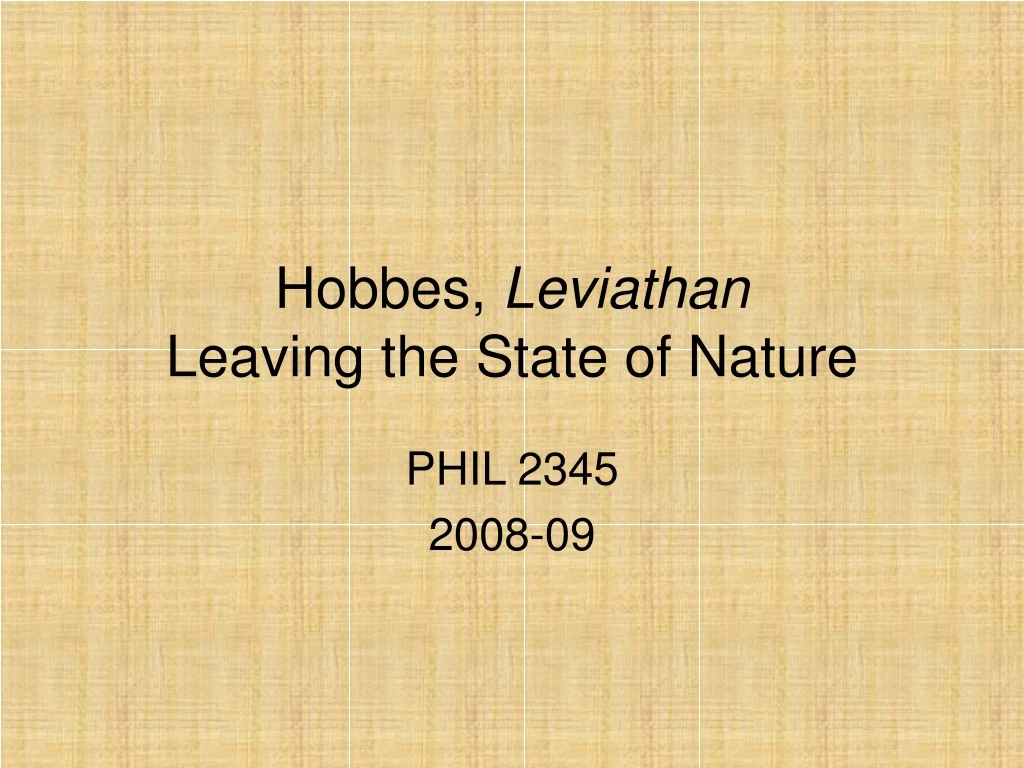 hobbes leviathan leaving the state of nature