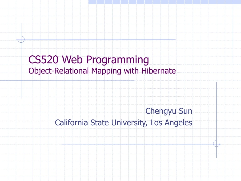 cs520 web programming object relational mapping with hibernate