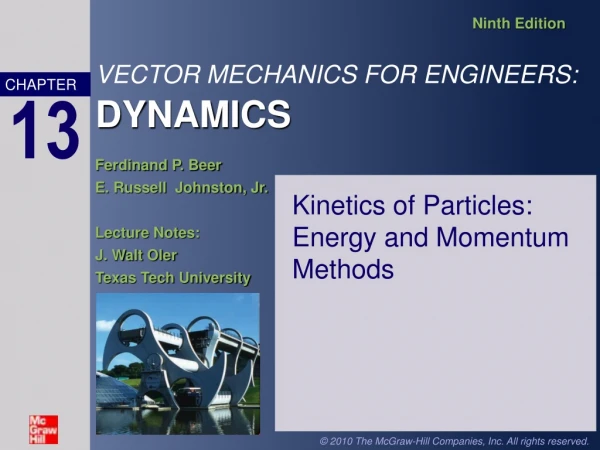 Kinetics of Particles: Energy and Momentum Methods