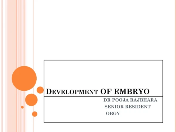 Development OF EMBRYO