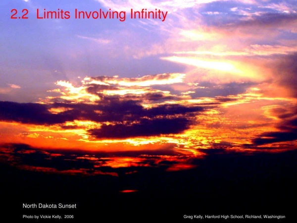 2.2  Limits Involving Infinity