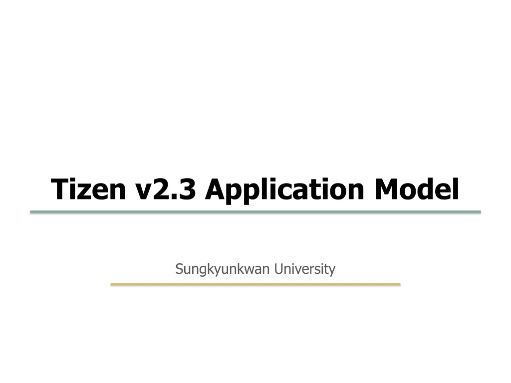 tizen v2 3 application model