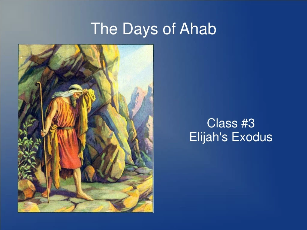 the days of ahab