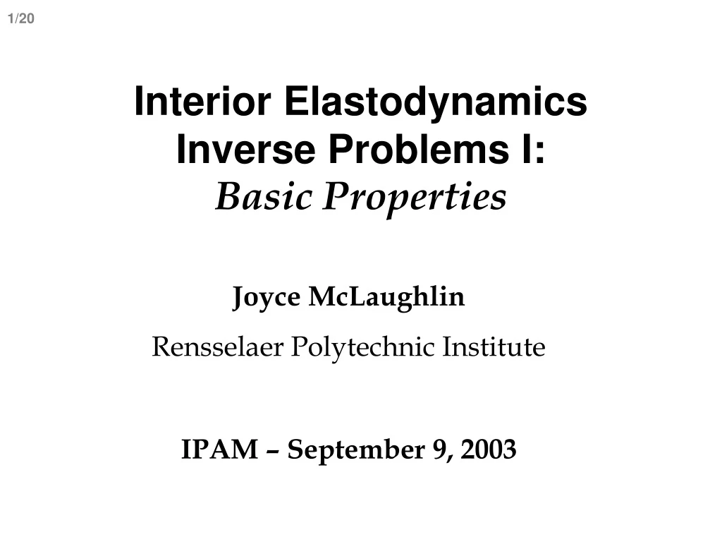 interior elastodynamics inverse problems i basic properties