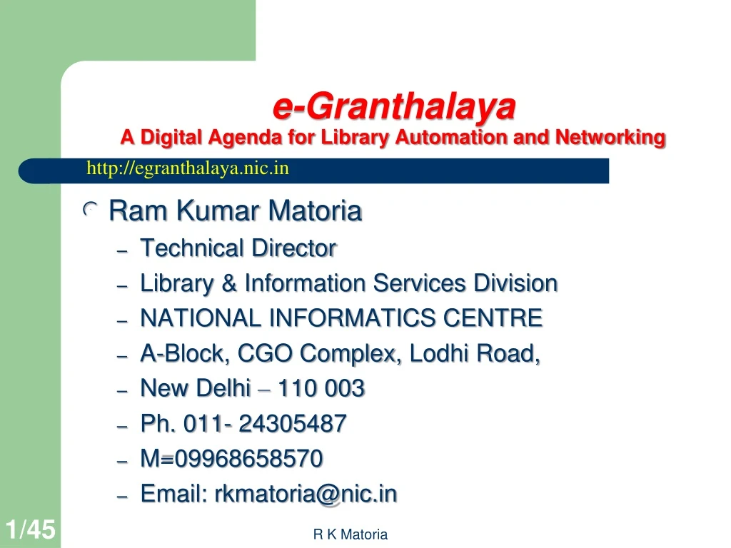 e granthalaya a digital agenda for library automation and networking