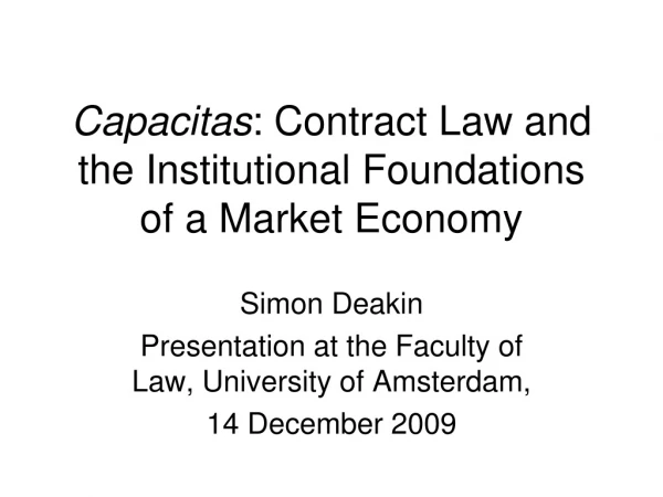 Capacitas : Contract Law and the Institutional Foundations of a Market Economy