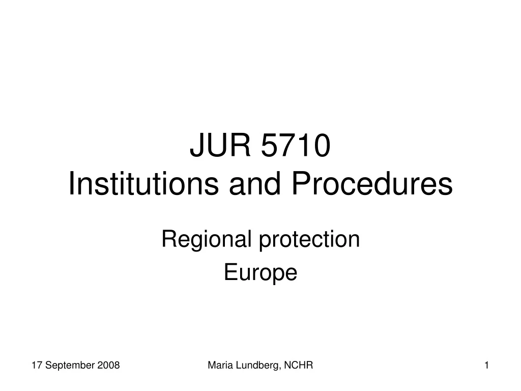 jur 5710 institutions and procedures