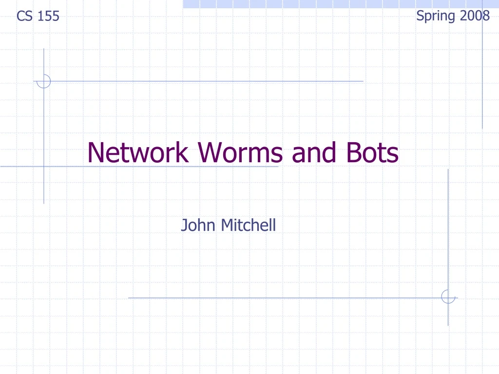 network worms and bots