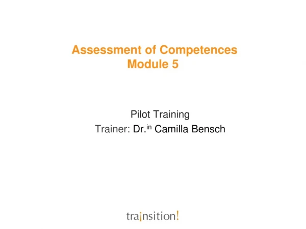Assessment of Competences Module 5