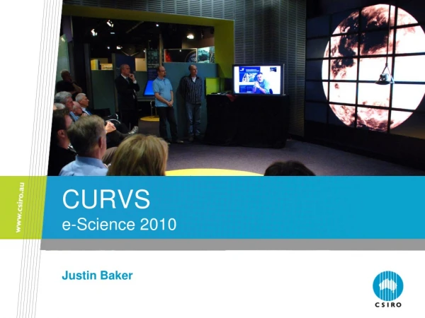 CURVS  e-Science 2010