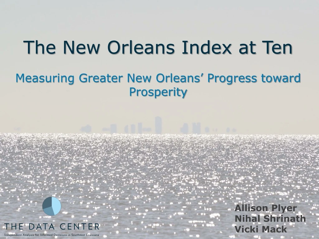 the new orleans index at ten