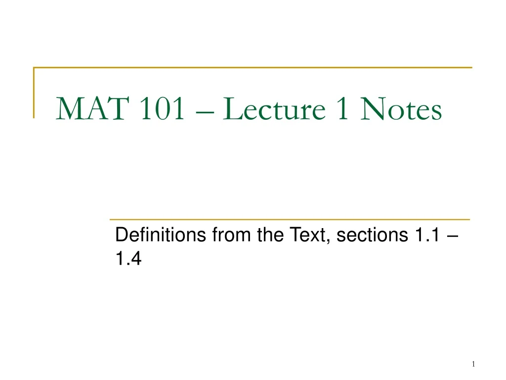 mat 101 lecture 1 notes