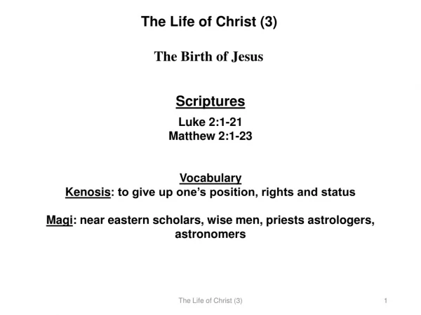 The Life of Christ (3)