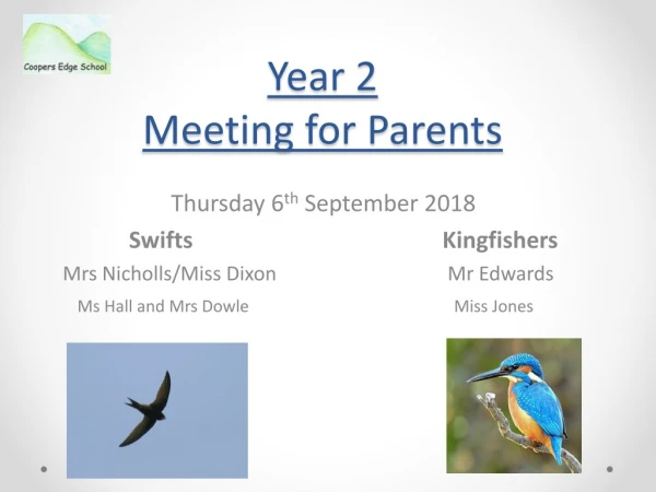 Year 2  Meeting for Parents