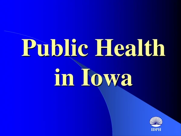 Public Health  in Iowa