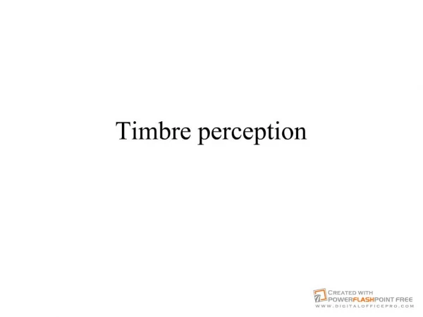 Timbre perception