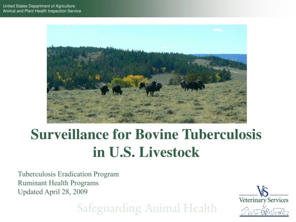 Surveillance for Bovine Tuberculosis in U.S. Livestock