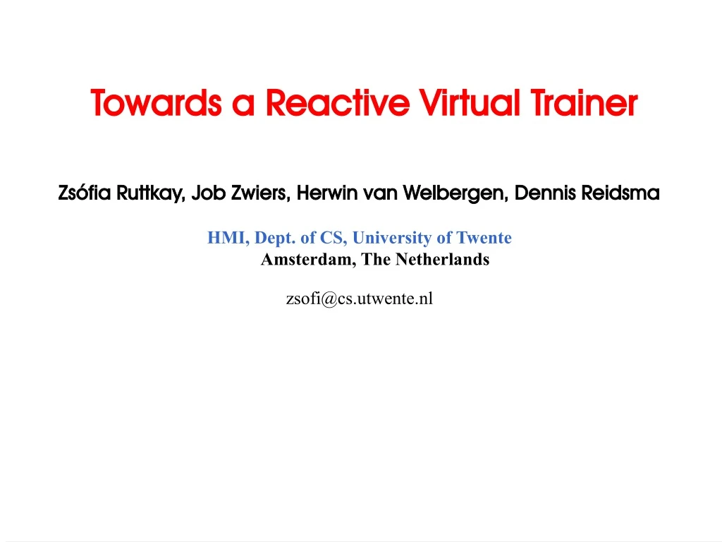 towards a reactive virtual trainer