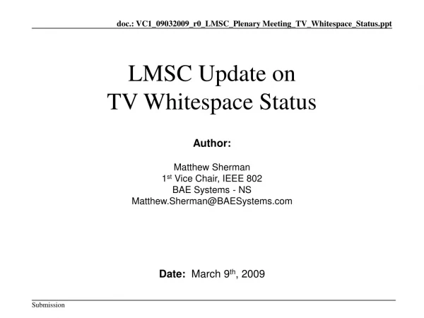 LMSC Update on  TV Whitespace Status