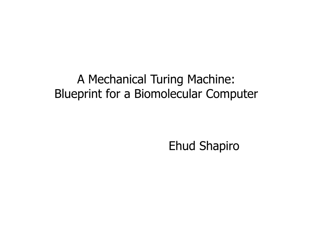 a mechanical turing machine blueprint for a biomolecular computer