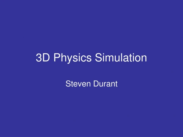 3D Physics Simulation