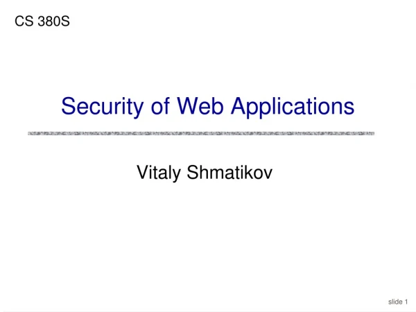 Security of Web Applications