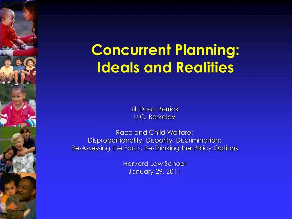 concurrent planning ideals and realities