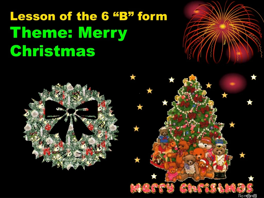 lesson of the 6 b form theme merry christmas