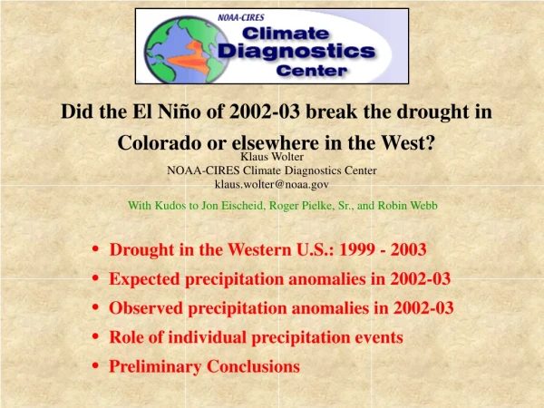 Did the El Niño of 2002-03 break the drought in Colorado or elsewhere in the West?