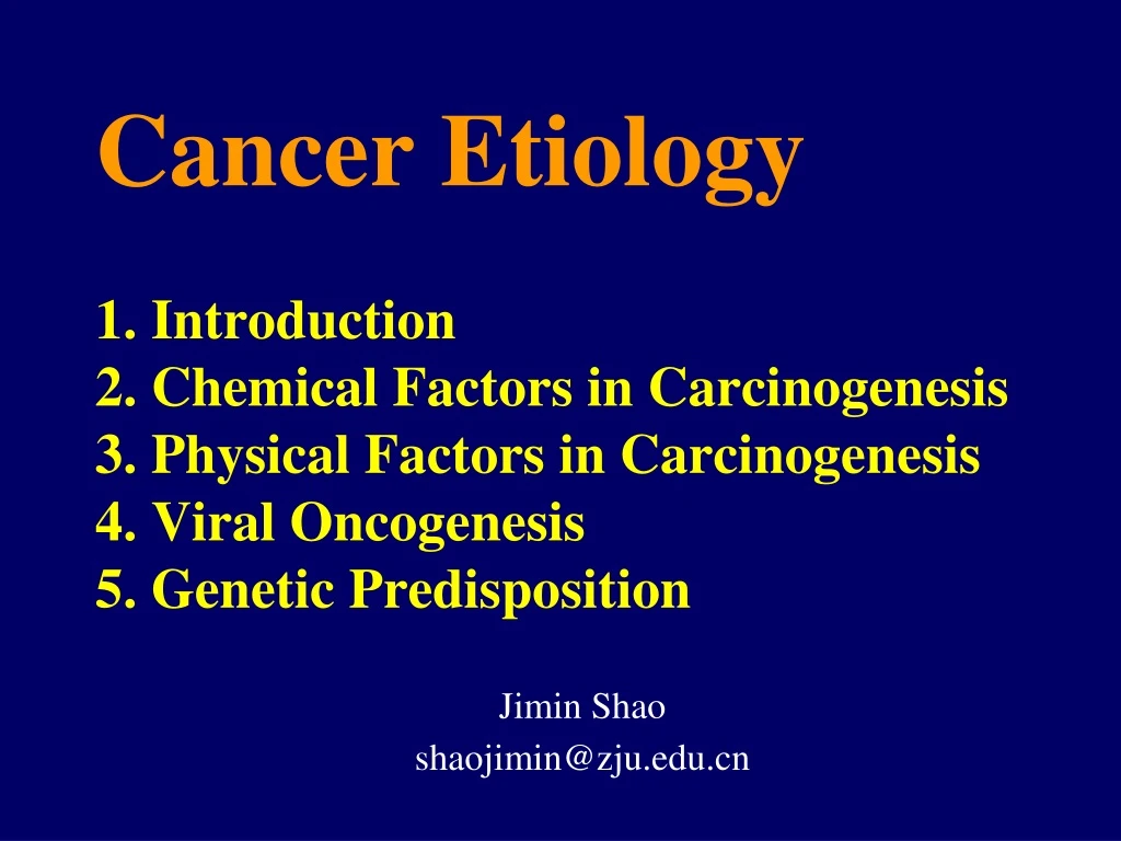 cancer etiology 1 introduction 2 chemical factors