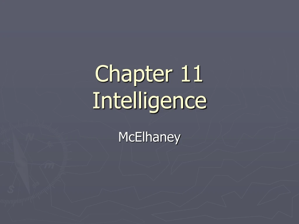 chapter 11 intelligence