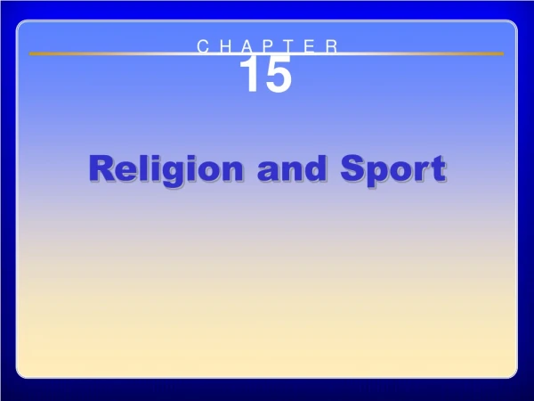 Chapter 15 Religion and Sport