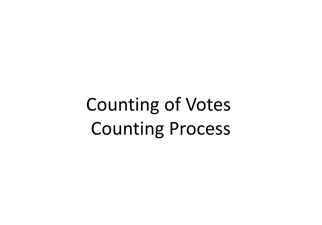 counting of votes counting process