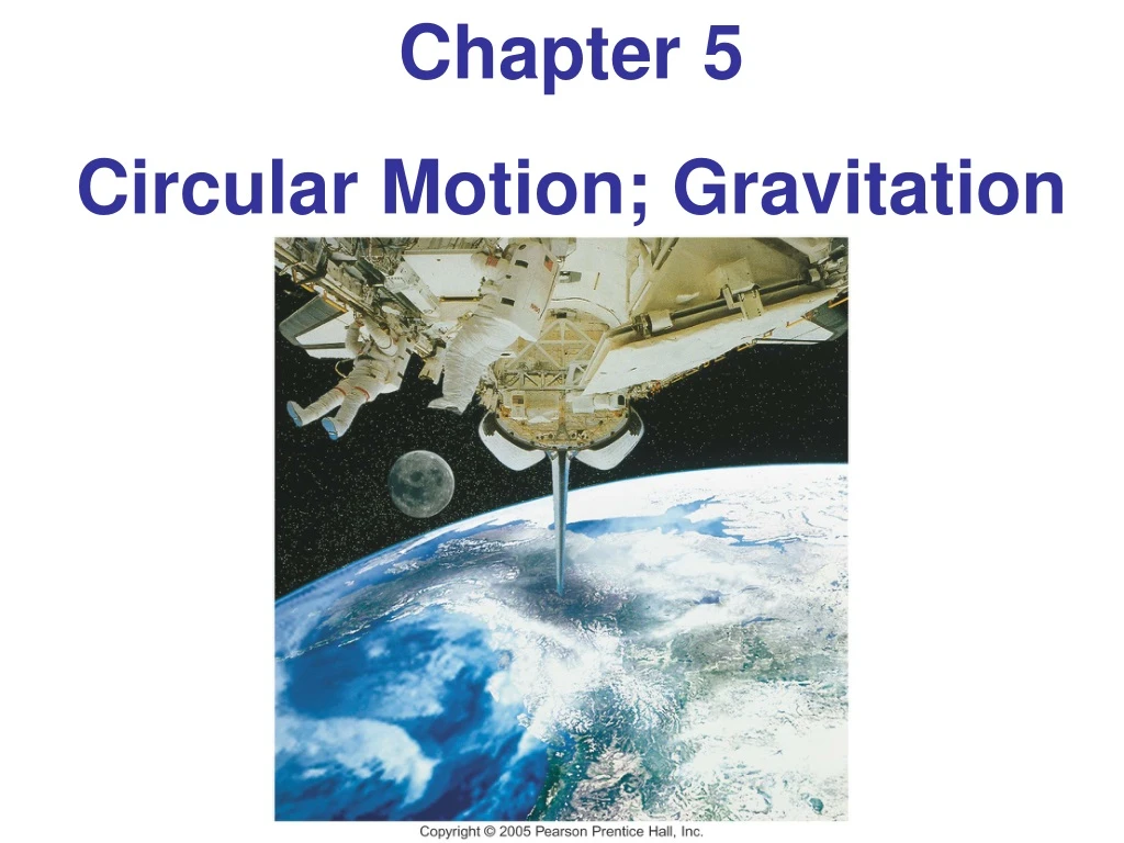 chapter 5 circular motion gravitation