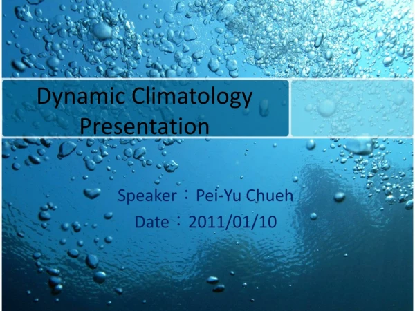 Dynamic Climatology Presentation